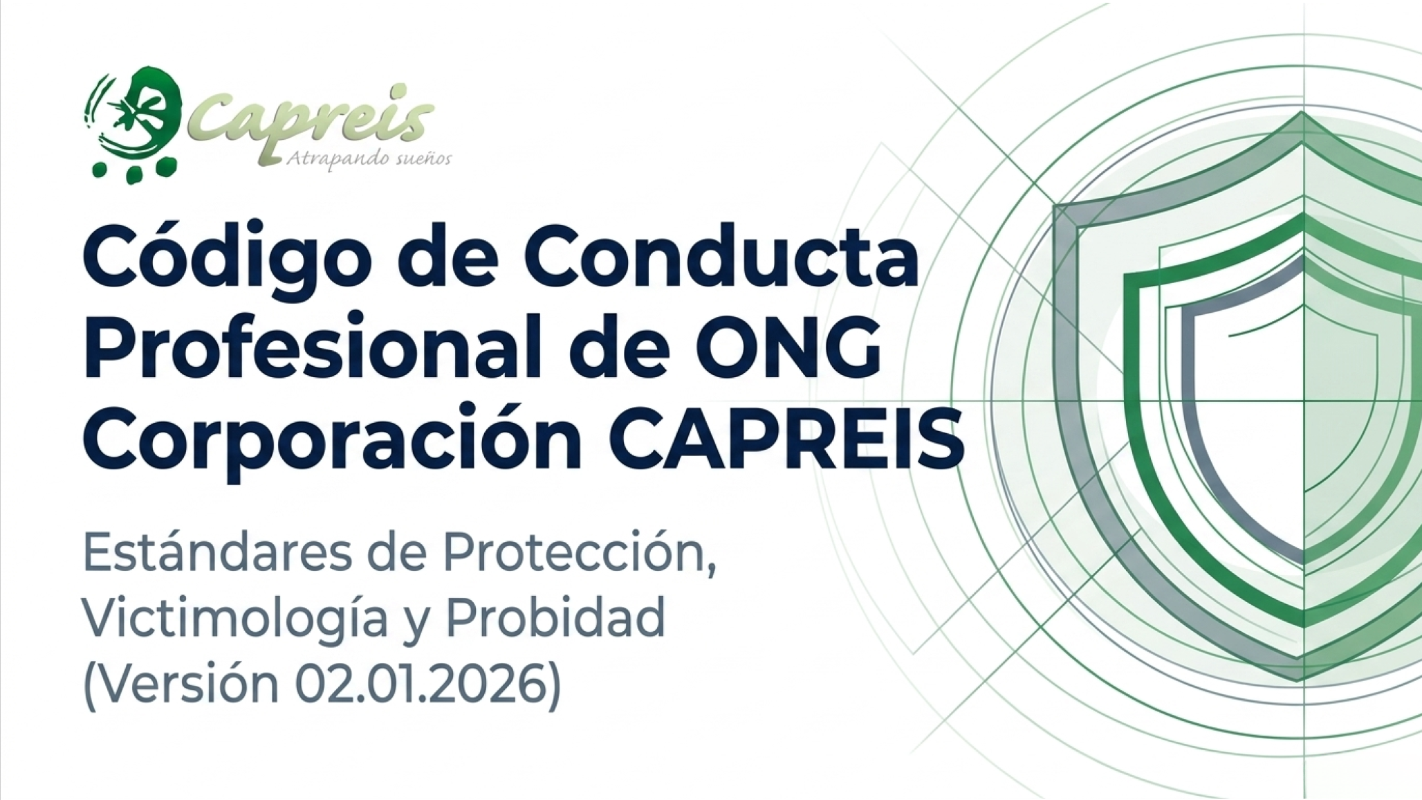 CÓDIGO DE CONDUCTA  TRABAJADORES Y TRABAJDORAS O.N.G. Corporación CAPREIS